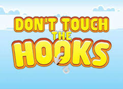 Don't Touch the Hooks